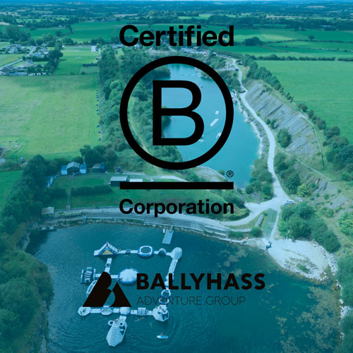 Ballyhass Adventure Group is Proud to be B Corp Certified!