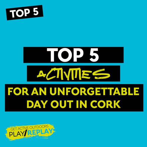 Family-Friendly Adventures: Top 5 Activities for an Unforgettable Day Out in Cork